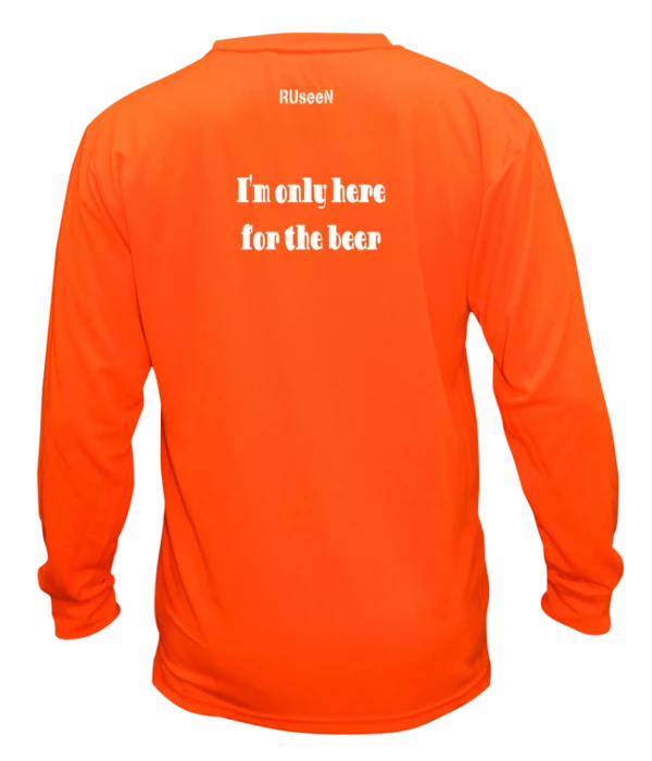 RUseeN Reflective Apparel LLC Men's Long Sleeve Unisex Reflective Long Sleeve Shirt - I'm Only Here For The Beer